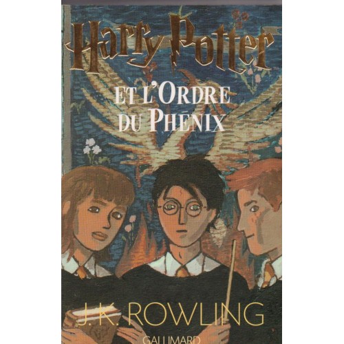 Harry Potter et l'ordre du Phénix  J K  Rowling